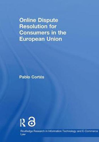 Cover image for Online Dispute Resolution for Consumers in the European Union