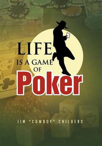Cover image for Life Is a Game of Poker