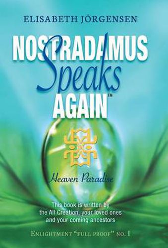 Cover image for Nostradamus Speaks Again: Heaven Paradise