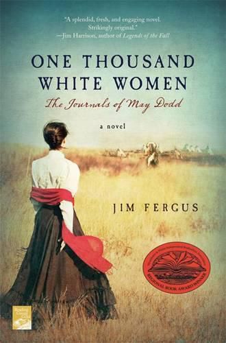 Cover image for One Thousand White Women: The Journals of May Dodd