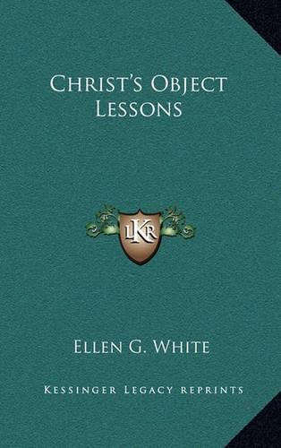 Christ's Object Lessons