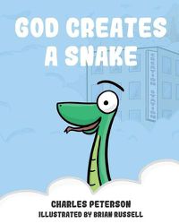 Cover image for God Creates a Snake