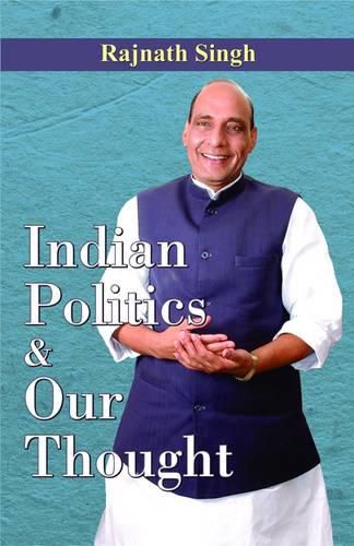 Cover image for Indian Politics & Our Thought