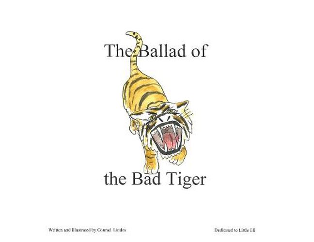 Cover image for The Ballad of the Bad Tiger