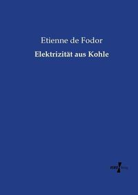 Cover image for Elektrizitat aus Kohle