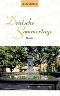 Cover image for Deutsche Sommertage: Novelle