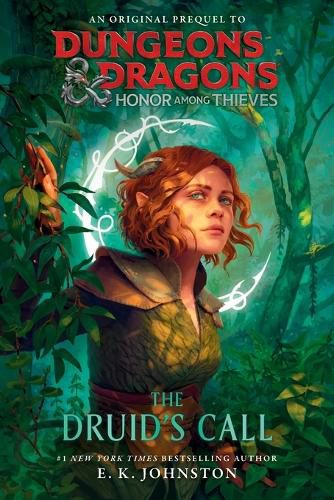 Cover image for Dungeons & Dragons: Honor Among Thieves: The Druid's Call