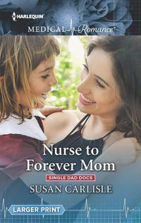 Cover image for Nurse to Forever Mom