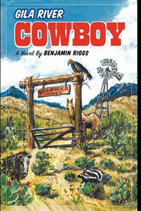 Cover image for Gila River Cowboy