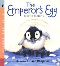 Cover image for The Emperor's Egg: Read and Wonder