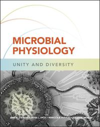 Cover image for Microbial Physiology: Unity and Diversity