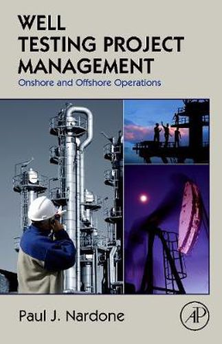 Cover image for Well Testing Project Management: Onshore and Offshore Operations