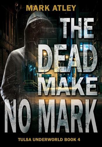 Cover image for The Dead Make No Mark