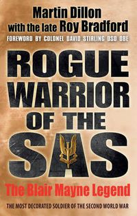 Cover image for Rogue Warrior of the SAS: The Blair Mayne Legend