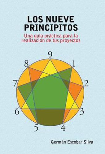 Cover image for Los Nueve Principitos: Una Guia Practica Para La Realizacion de Tus Proyectos