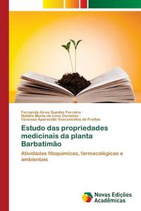 Cover image for Estudo das propriedades medicinais da planta Barbatimao