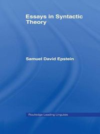 Cover image for Essays in Syntactic Theory