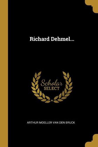 Cover image for Richard Dehmel...