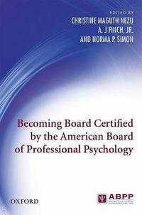 Cover image for Becoming Board Certified by the American Board of Professional Psychology