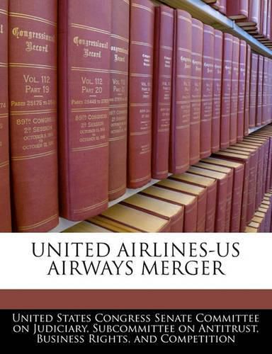 United Airlines-Us Airways Merger