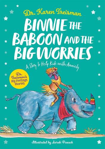 Cover image for Binnie the Baboon and the Big Worries: A Story to Help Kids with Anxiety