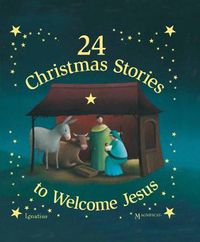 Cover image for 24 Christmas Stories to Welcome Jesus