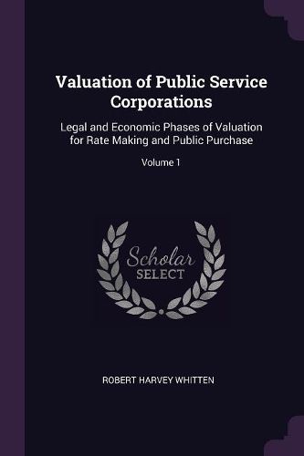 Cover image for Valuation of Public Service Corporations