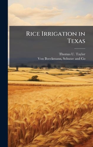 Cover image for Rice Irrigation in Texas