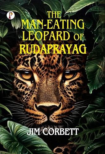 Cover image for The Man-Eating Leopard of Rudraprayag