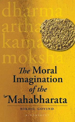 Cover image for The Moral Imagination of the Mahabharata