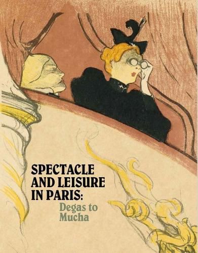 Cover image for Spectacle and Leisure in Paris: Degas to Mucha