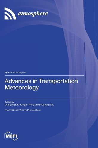 Cover image for Advances in Transportation Meteorology