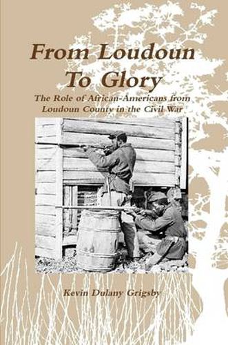 Cover image for From Loudoun To Glory