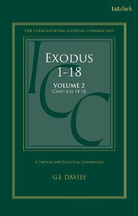 Cover image for Exodus 1-18: A Critical and Exegetical Commentary: Volume 2: Chapters 11-18