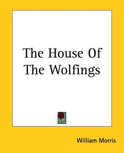 Cover image for The House Of The Wolfings