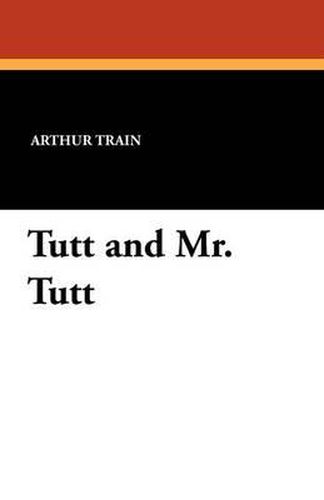 Cover image for Tutt and Mr. Tutt