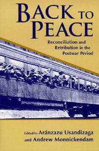 Cover image for Back to Peace: Reconciliation and Retribution in the Postwar Period