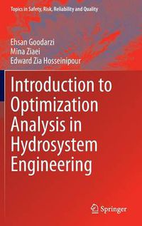 Cover image for Introduction to Optimization Analysis in Hydrosystem Engineering