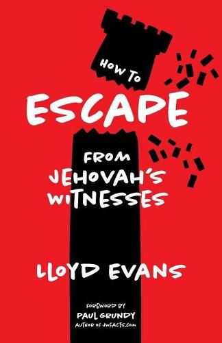 Cover image for How to Escape From Jehovah's Witnesses