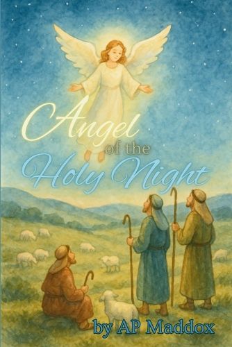 Cover image for Angel of the Holy Night