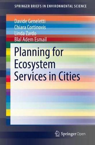 Cover image for Planning for Ecosystem Services in Cities