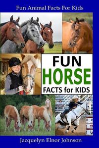 Cover image for Fun Horse Facts for Kids