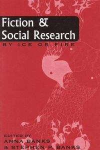 Cover image for Fiction and Social Research: By Ice or Fire