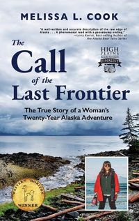 Cover image for The Call of the Last Frontier