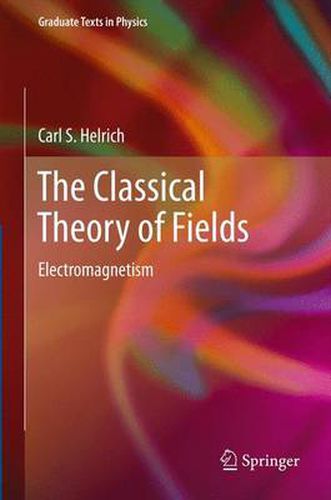 Cover image for The Classical Theory of Fields: Electromagnetism