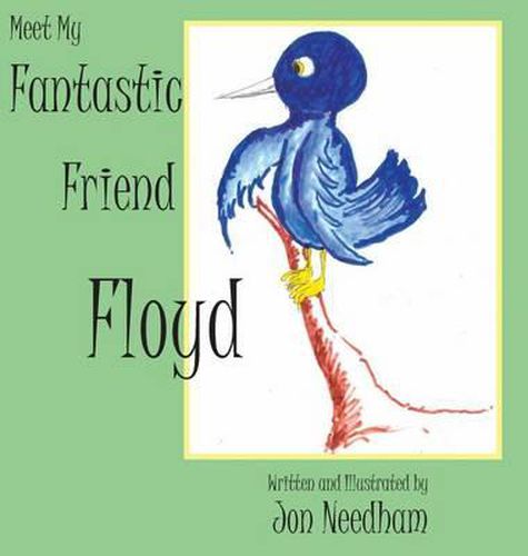 Cover image for Meet My Fantastic Friend Floyd