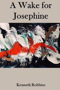 Cover image for A Wake for Josephine