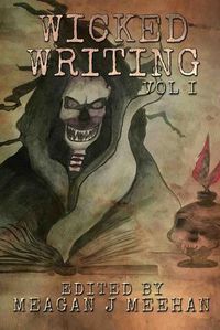 Cover image for Wicked Writing