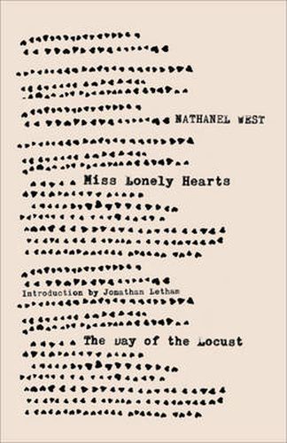 Miss Lonelyhearts & The Day of the Locust
