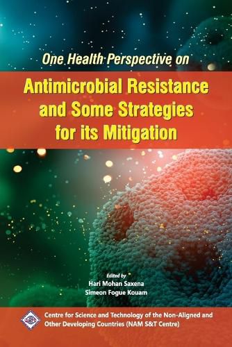 Cover image for One Health Perspective on Antimicrobial Resistance and Some Strategies for its Mitigation